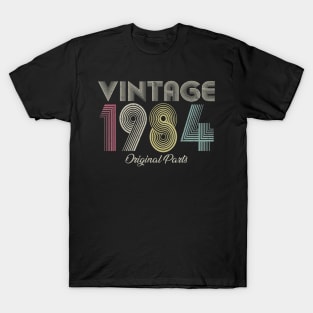 Vintage 1984 Original Parts Men Women Birthday T-Shirt